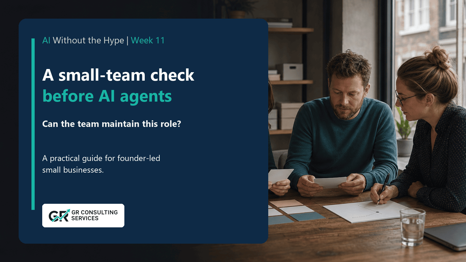 A Small-Team Readiness Check Before You Build AI Agents